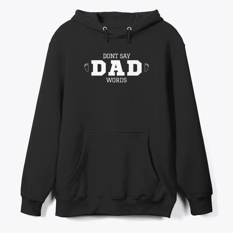 Don't Say Dad Words